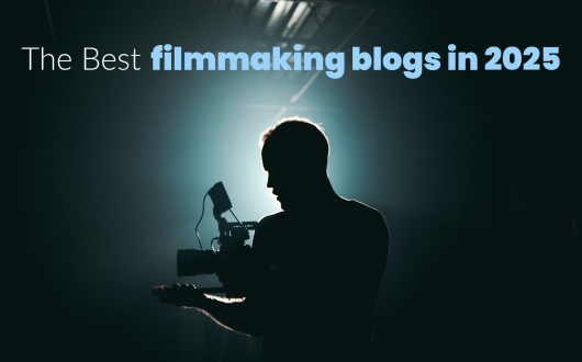 The Best Filmmaking Blogs in 2025 - Feature Image