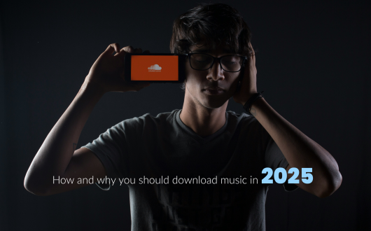 How and why you should download music in 2025 - Header image